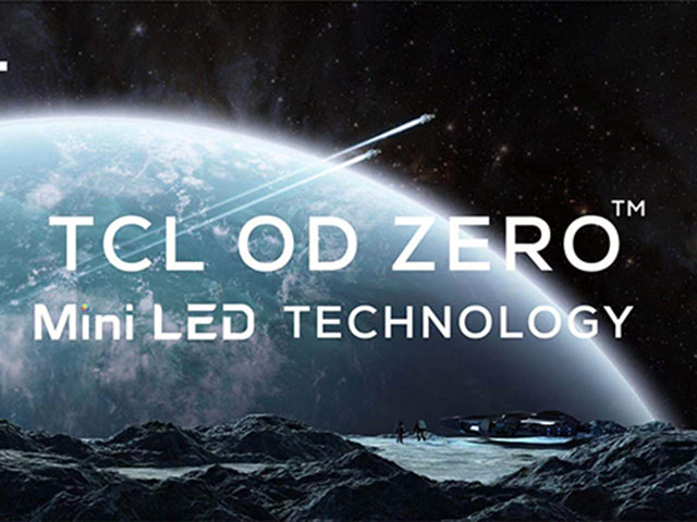 TCL ra mắt Công nghệ đèn miniLED OD Zero thế hệ tiếp theo tại CES 2021