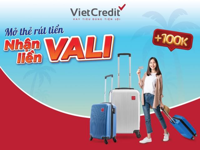 VietCredit triển khai khuyến mại tặng vali cao cấp cho khách hàng